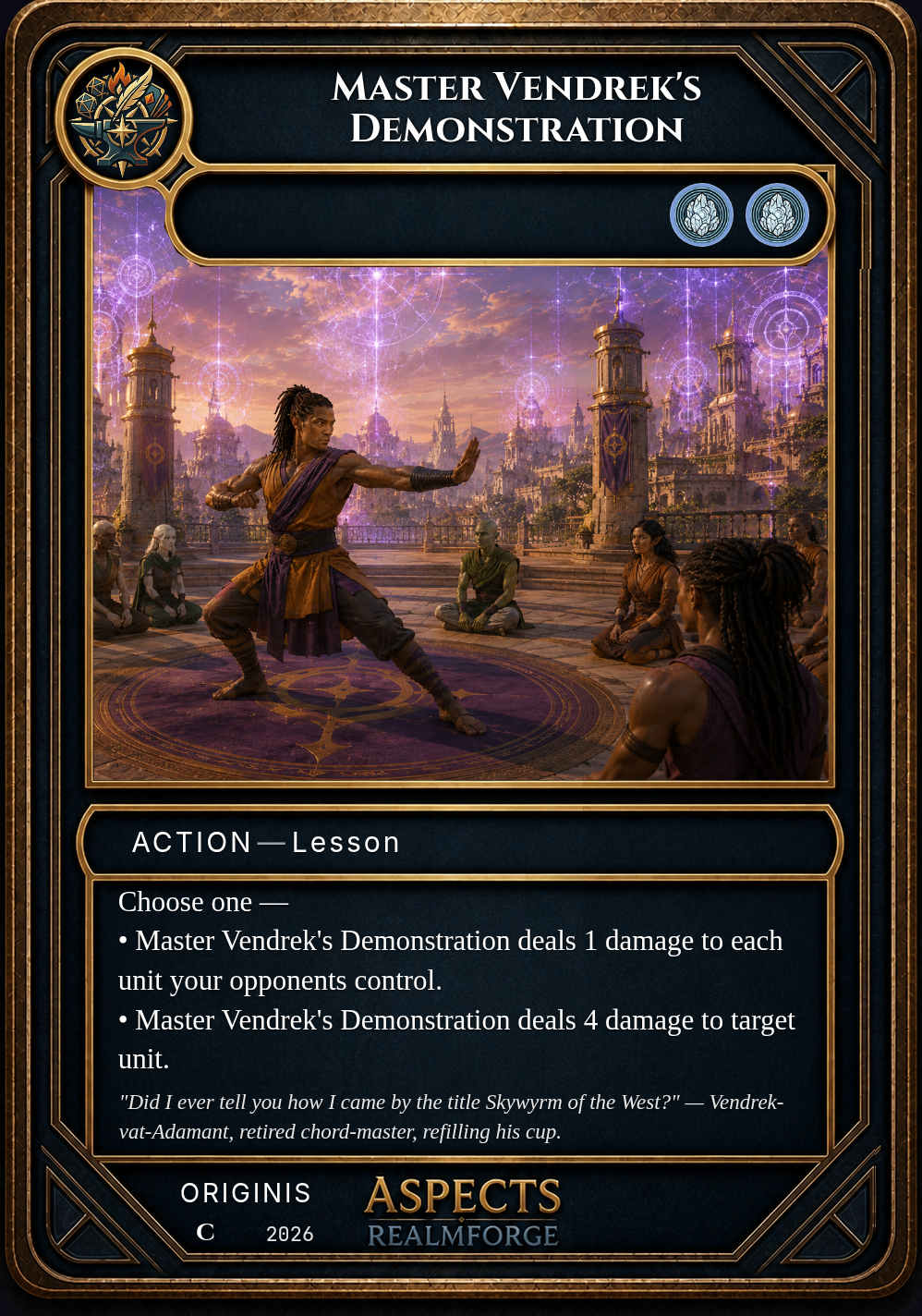 Master Vendrek's Demonstration